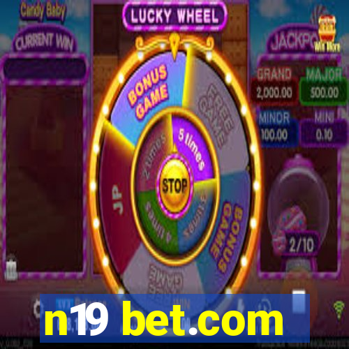 n19 bet.com